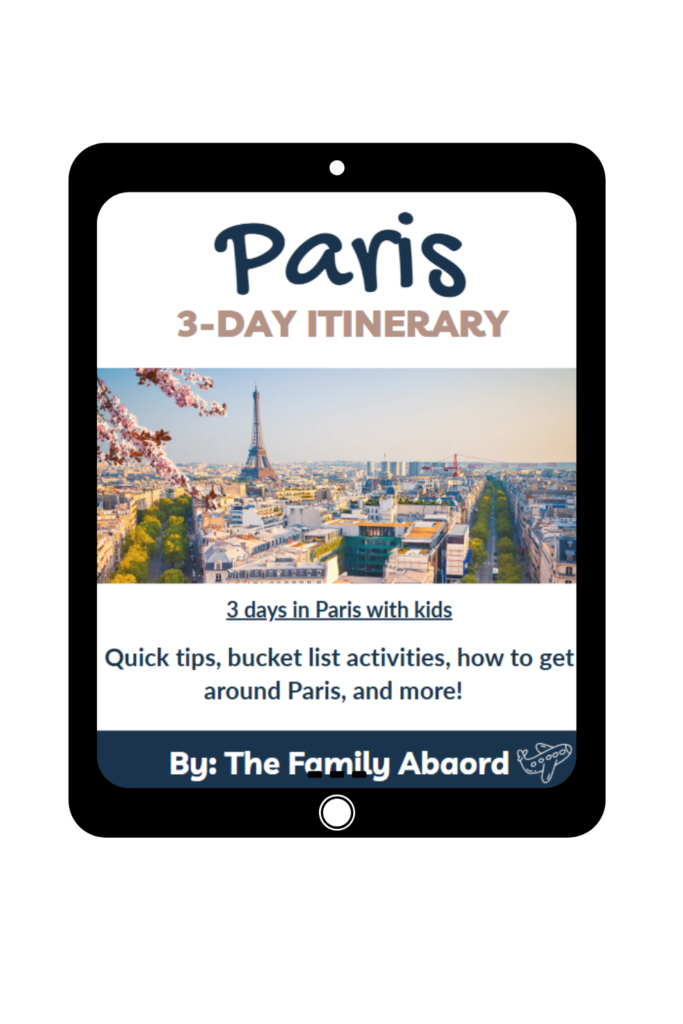 Mockup of the cover page of The Family Aboard's printable 3-day Paris itinerary for families.