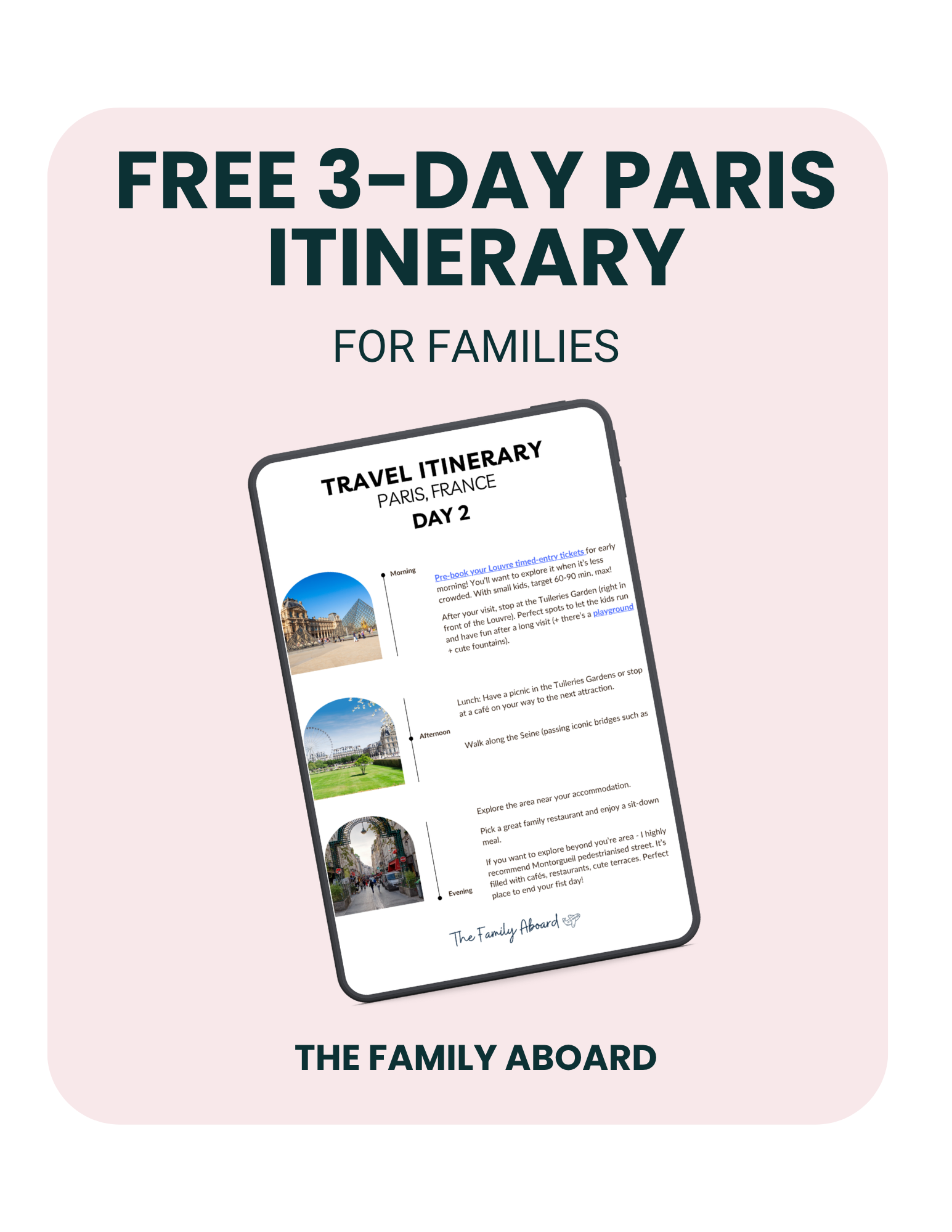 The Family Aboard's freebie mockup for the 3-day Paris itinerary for families.